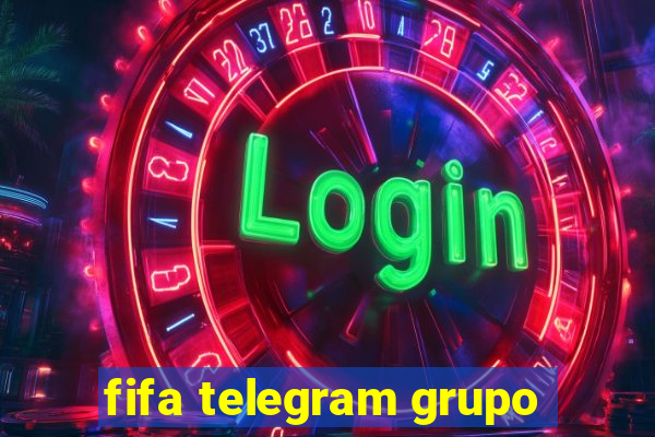 fifa telegram grupo